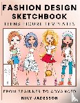Jadesson, Niky - Fashion Design Sketchbook Teens Figure Templates