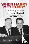Sellers, Robert - When Harry Met Cubby