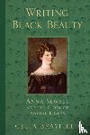 Brayfield, Celia - Writing Black Beauty