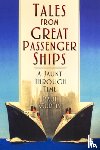 Curtis, Paul - Tales from Great Passenger Ships