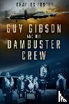 Foster, Charles - Guy Gibson and his Dambuster Crew