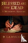 Hanley, C.B. - Blessed are the Dead