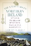 McBride, Doreen - The A-Z of Curious Northern Ireland
