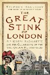 Halliday, Stephen - The Great Stink of London
