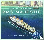 Chirnside, Mark - RMS Majestic