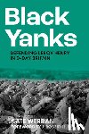 Werran, Kate - Black Yanks