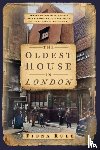 Rule, Fiona - The Oldest House in London