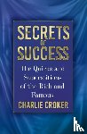 Croker, Charlie - Secrets of Success