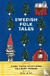 Hellberg Moberg, Anna Maria Vilhelmina - Swedish Folk Tales