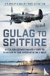 Hubert von Staufer, Andrew - Gulag to Spitfire