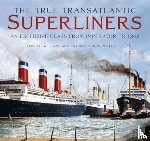 Williams, David L., Kerbrech, Richard P. de - The True Transatlantic Super-Liners