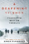 Farquhar, Simon - A Deafening Silence