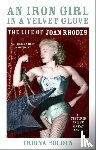 Holden, Triona - An Iron Girl in a Velvet Glove