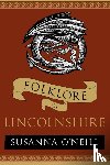 O'Neill, Susanna - Folklore of Lincolnshire