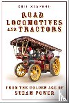 Sawford, Eric - Road Locomotives and Tractors
