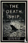 Brown, Victoria - Death Ship