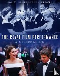 Sellers, Robert, Owen, Gareth - The Royal Film Performance