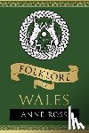Ross, Anne - Folklore of Wales