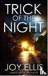 ELLIS JOY - TRICK OF THE NIGHT