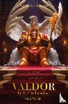 Wraight, Chris - Valdor: Birth of the Imperium