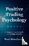 Steenbarger, Brett - Positive Trading Psychology