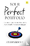 Roche, Cullen - Your Perfect Portfolio