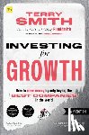 Smith, Terry - Investing for Growth (Second Edition)