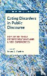  - Eating Disorders in Public Discourse