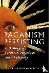 Douglas, Robin, Young, Francis - Paganism Persisting