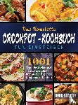Stantly, Avail - Das Komplette Crockpot-Kochbuch fur Einsteiger