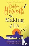Howells, Debbie - The Making of Us
