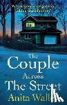 Anita Waller - The Couple Across The Street