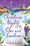 Rolfe, Helen - Christmas Nights at the Star and Lantern