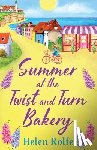Rolfe, Helen - Summer at the Twist and Turn Bakery