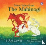 Lewis, Sian - More Tales from the Mabinogi