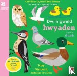 Vincent, Kay - Dwi'n Gweld Hwyaden / I Spot a Duck