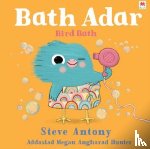 Anthony, Steve - Bath Adar / Bird Bath