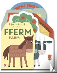 Books, Really Decent - Llyfrau Wibli Wobli: FFERM / Wibbly Wobbly Books: FARM