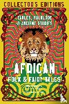  - African Folk & Fairy Tales - Fables, Folklore & Ancient Stories
