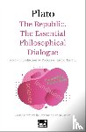 Plato - The Republic: The Essential Philosophical Dialogue (Concise Edition)