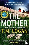 Logan, T.M. - The Mother