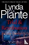 Plante, Lynda La - Trial and Retribution