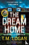 Logan, T.M. - The Dream Home