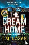 Logan, T.M. - The Dream Home