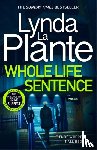 Plante, Lynda La - Whole Life Sentence