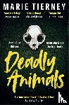 Tierney, Marie - Deadly Animals