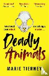 Tierney, Marie - Deadly Animals
