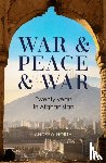 North, Andrew - War & Peace & War
