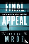 Mroz, Remigiusz - Final Appeal