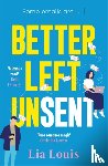 Louis, Lia - Better Left Unsent